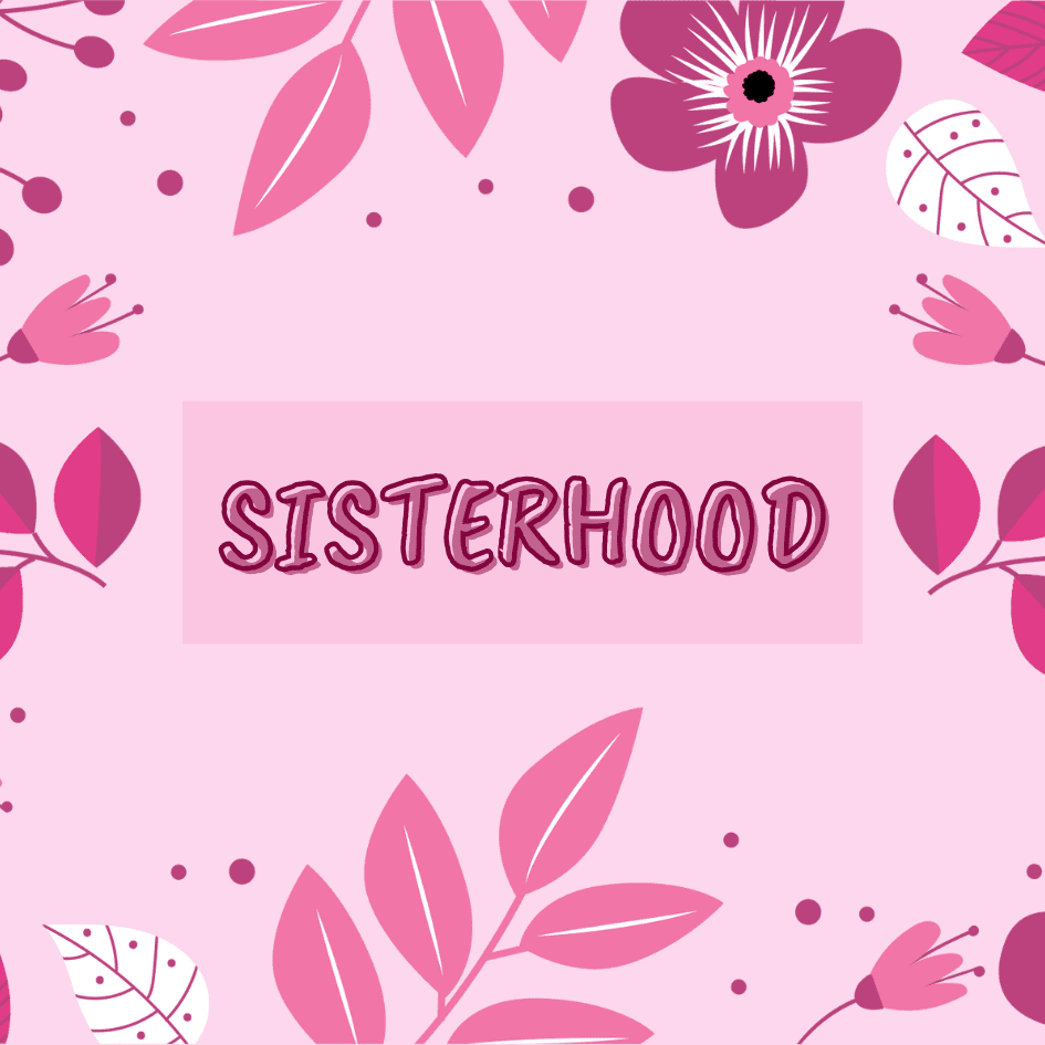 Sisterhood